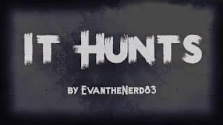 "It Hunts" by EvantheNerd83 | Short Scary Stories screenshot 4