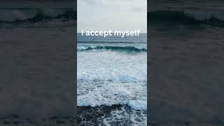 Calming ocean waves, affirmation