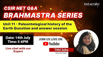 Brahmastra Series Unit 11 - Paleontological history of the Earth Question and Answer session