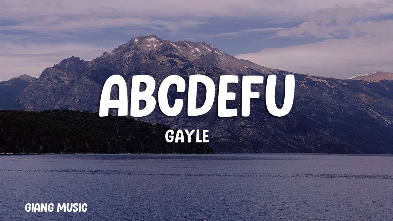 GAYLE   abcdefu Lyrics