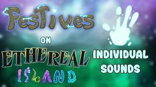 Festives on Ethereal Island - Individual Sounds @tee752