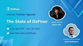DeFiner Space: The State of DeFiner with Co-Founder Jason Wu