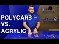 Comment choisir entre le polycarbonate et lacrylique 