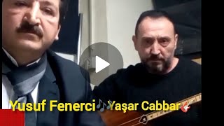 Yusuf Fenerci Ile Yaşar Cabbar Beni Sana Aşık Eden Gözlerin