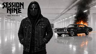 Famous SESSION NINE - The Machine (Official Lyric Video) Profile