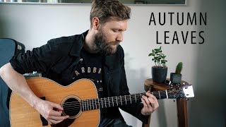 Video thumbnail of "Autumn Leaves Guitar Lesson | Easy Jazz Standard"