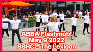 ABBA Flash Mob 9 May 2022 with SSRC & The Lexicon