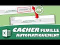 COMMENT MASQUER DÉFINITIVEMENT ET AUTOMATIQUEMENT UNE FEUILLE DE CALCUL EXCEL