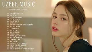 Music uzbek 2021🎄, barcha davrlarning eng yaxshi oʻzbek qoʻshiqlari💖💖#2