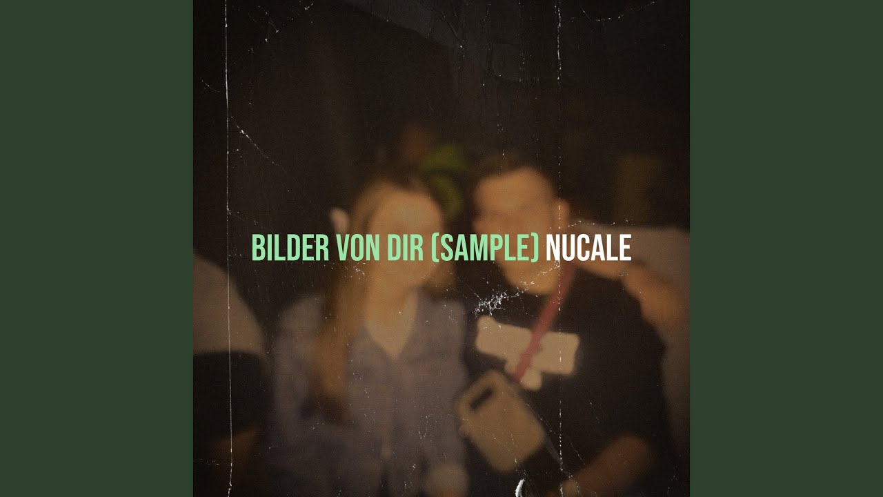 Bilder Von Dir (Sample) auf YouTube ansehen Bilder Von Dir (Sample) auf YouTube ansehen