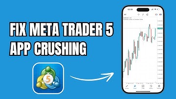 How to Fix Meta Trader 5 Crushing | Fix Mt5 App Crashing