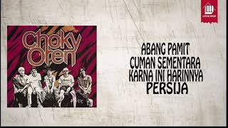 CHOKY OREN - CINTA ENENG DAN PERSIJA ( Official Video Lyric )