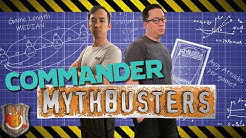 Commander Mythbusters | The Command Zone #335 | Magic: The Gathering Commander