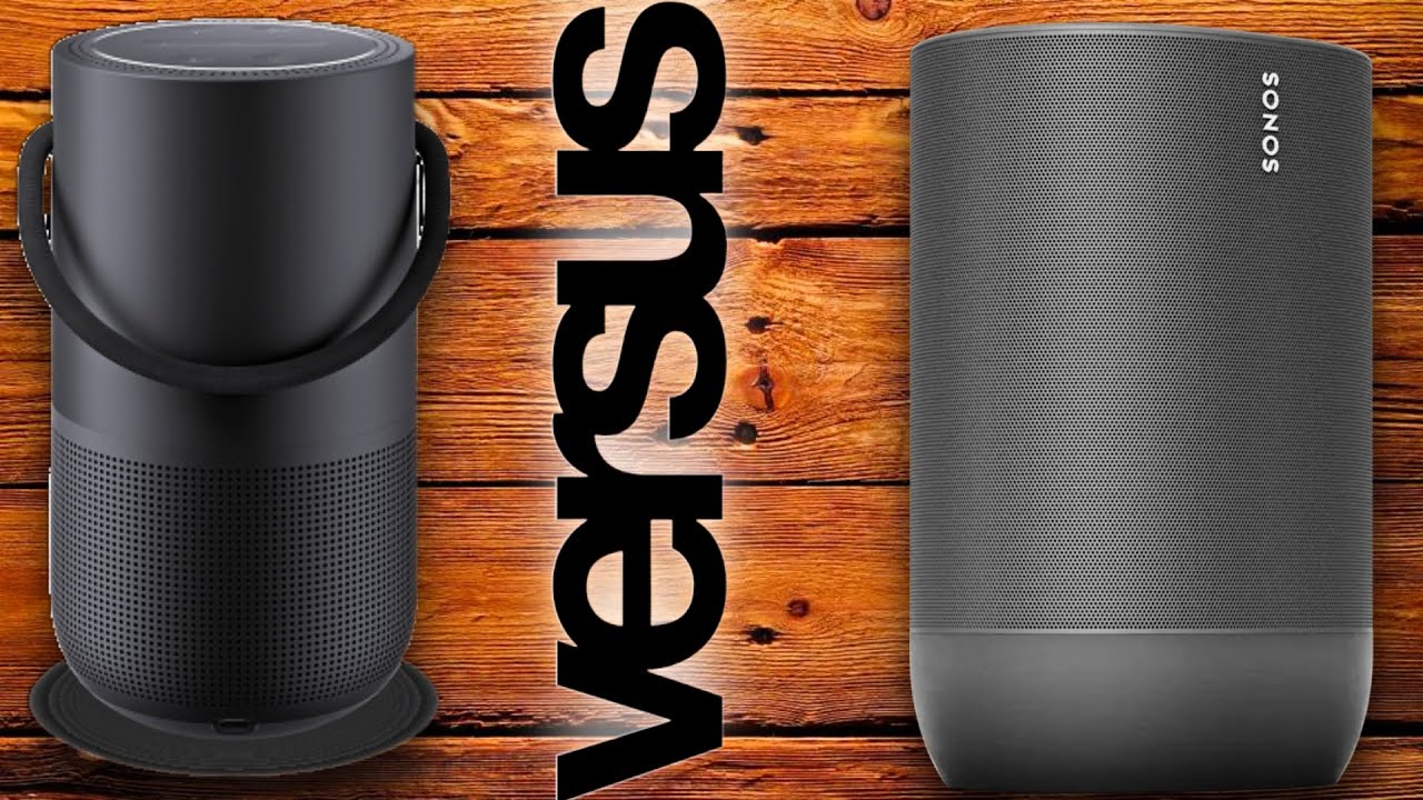 SONOS MOVE VS Bose Portable Smart 