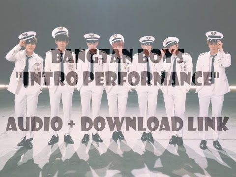 BTS (방탄소년단) "Intro performance" | Audio+DL