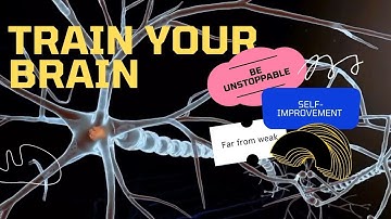 Train Your Brain to Be Unstoppable | Daily Mental Habits That Actually Work