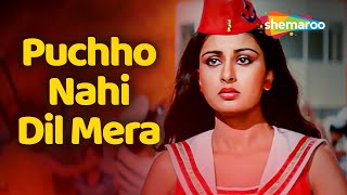 Puchho Nahi Dil Mera | RD Burman | Shatrughan Sinha | Poonam D | Asha Bhosle - HD Video