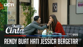 Dag Dig Dug!! Rendy Membuat Hati Jessica Bergetar | IKATAN CINTA | EPS.855 (3/4)