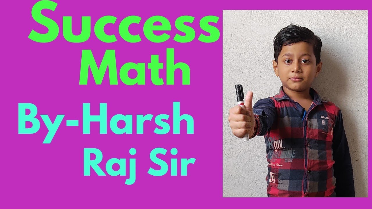 Success Math by Harsh raj Sir - YouTube