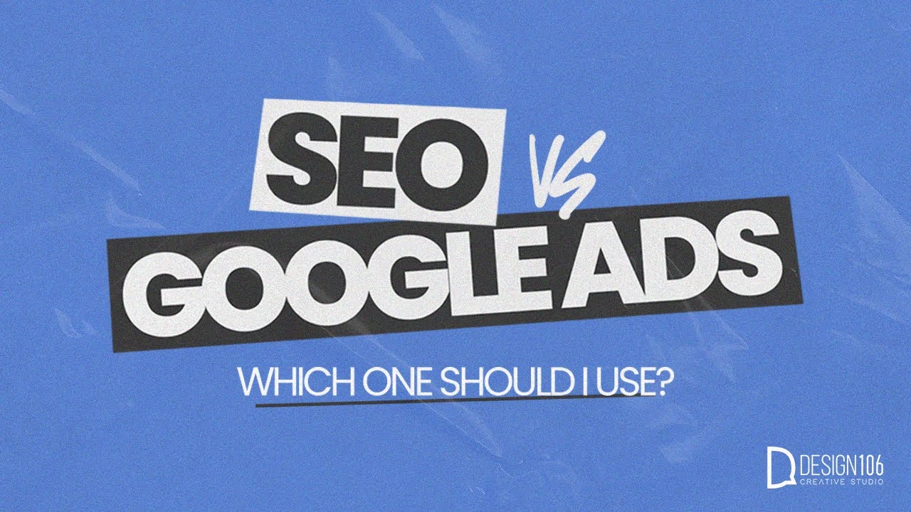 Organic SEO vs Google Ads 
