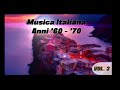 Musica italiana anni '60 - '70 volume 2 (le belle canzoni italiane)