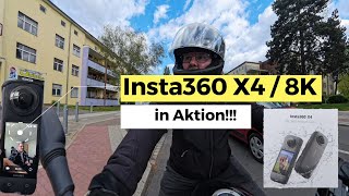Insta360 X4 / 8K - in Aktion!!!