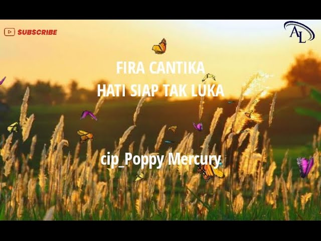 FIRA CANTIKA - HATI SIAPA TAK LUKA ( VIDIO LIRIK) class=