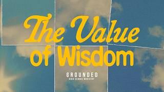 High School | The Value of Wisdom (Ecclesiastes 7) | Collin Warner