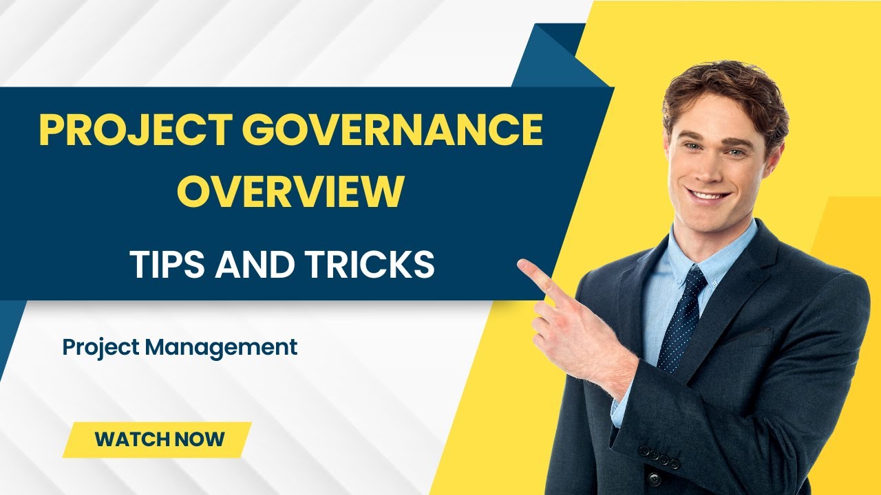 Project Governance Overview
