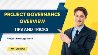 Project Governance Overview