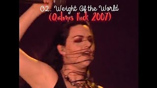 Evanescence - 02. Weight Of The World (At Quilmes Rock 2007) Hq