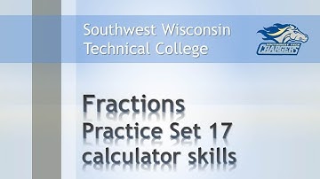 Math Review  - Fractions Chapter Practice Set 17 "Add and subtract fractions with a calculator"