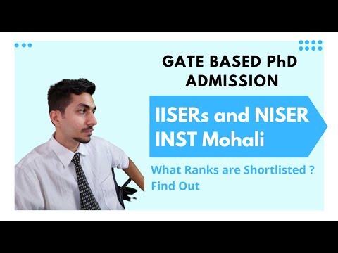 GATE Rank I PhD Admission I IISER and NISER I
