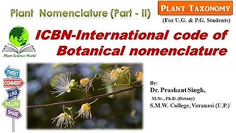 ICBN-International code of Botanical nomenclature