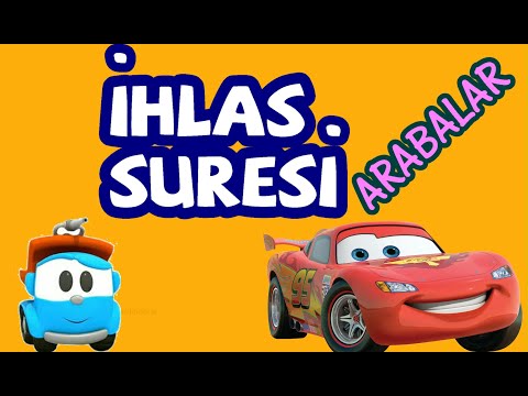 arabalar çizgi film, ile ihlas suresi-çocuklar için 5 tekrarlı, kolay sure ezberi