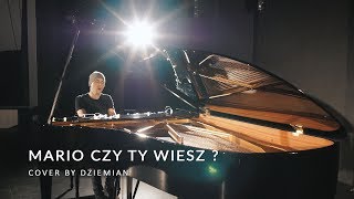 Mario Czy Ty Wiesz ? 🙏 - Cover by Dziemian chords
