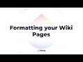 How to Format Your Wiki Pages in ClickUp