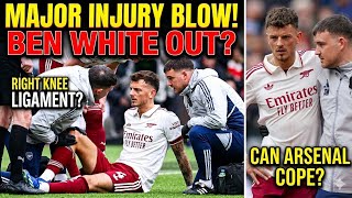 BAD NEWS for Arsenal 😢 | Ben White Injured | Rice or Mosquera to Fill the Gap?