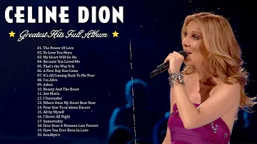 Celine Dion Greatest Hits Playlist | Celine Dion Album Complet 2023 | Celine Dion Songs Hits