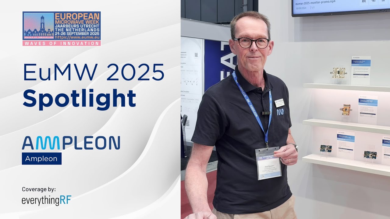 EuMW 2025 Spotlight: Ampleon Highlights GaN & LDMOS Solutions for Wireless Infrastructure