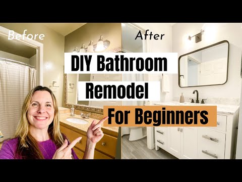 DIY Bathroom Remodel - For Beginners