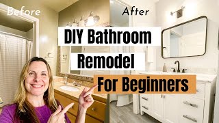 DIY Bathroom Remodel - For Beginners