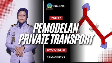 PART 1 TUTORIAL PEMODELAN PRIVATE TRANSPORT PTV VISUM
