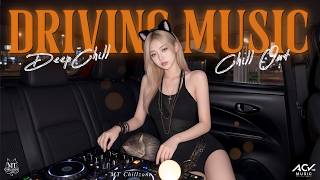 Best Driving Music Mix 2026 ♫ Top Hit Tiktok - Nhạc Remix Deep Chill x Chillout Triệu View