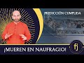 MUEREN MIGRANTES EN NAUFRAGIO | PREDICCIÓN CUMPLIDA| VIDENTE FERNANDO JAVIER COACH |TOPACIO IMPERIAL