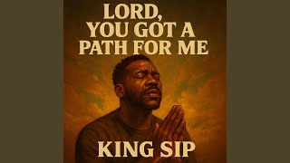 Lord, You Got A Path For Me
