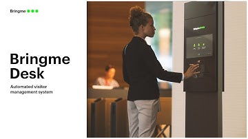 Bringme Desk - Automated Visitor Management