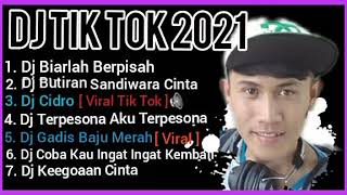 DJ TIK TOK KISAM 2021 BIARLAH BERPISAH FULL BASS