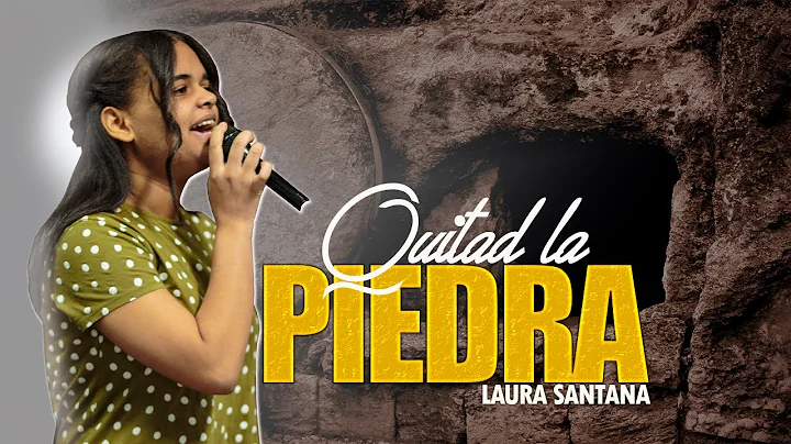 TEMA QUITA LA PIEDRA//LAURA SANTANA