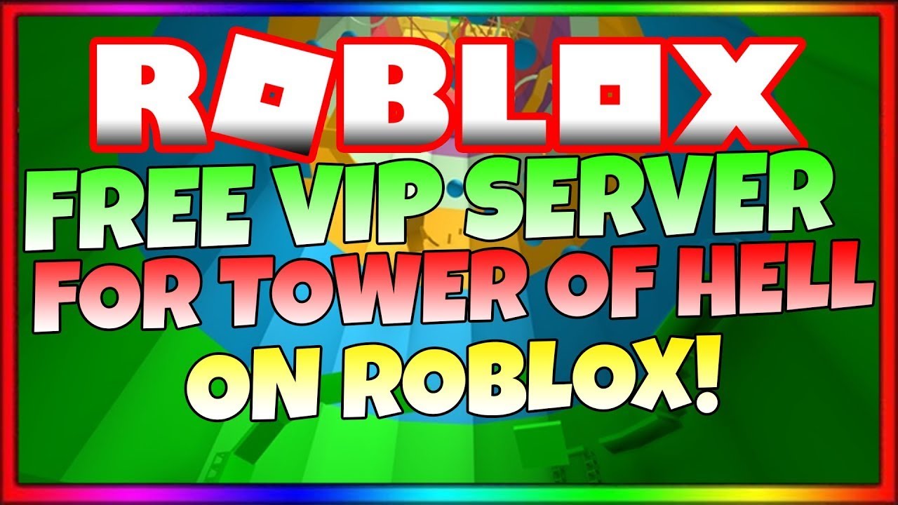 Бесплатный vip сервер tower of hell. Вип сервер в tower of hell. free vip server tower of hell. free vip tower of hell. команды для tower of hell в роблоксе на вип сервере.